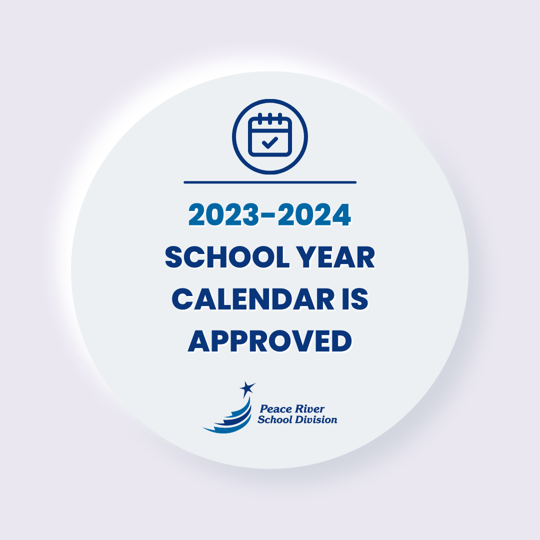 20232024 School Year Calendar Approved Peace River School Division